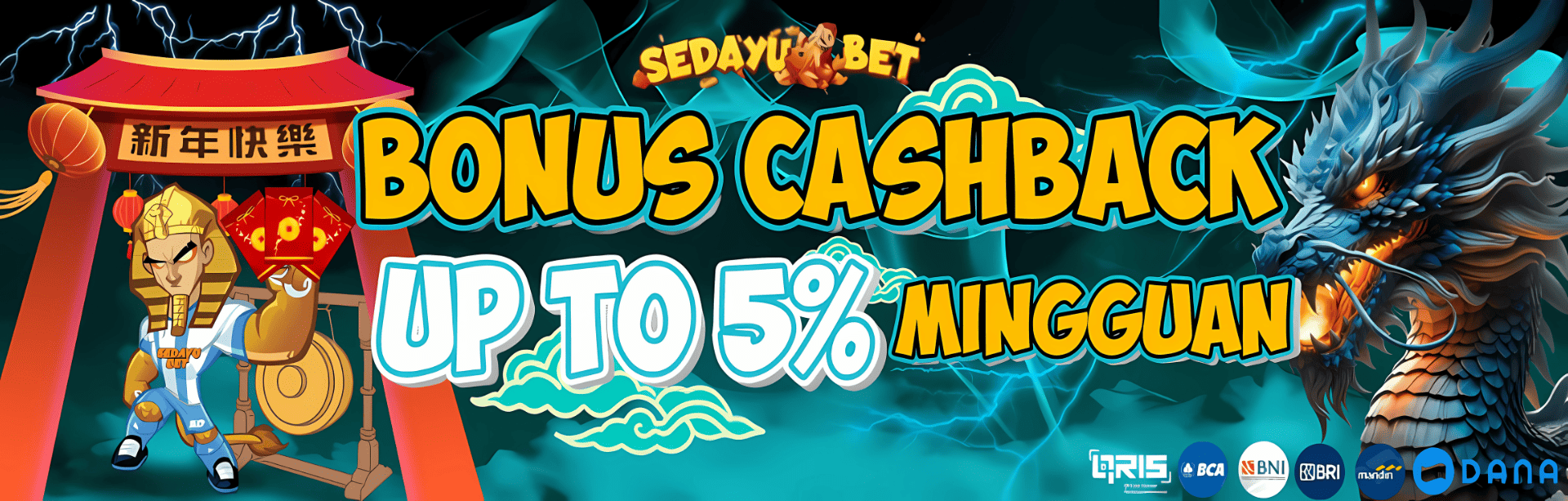 BONUS CASHBACK MINGGUAN UP TO 5%