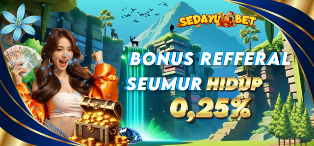 BONUS REFERRAL up to 0,25% SEMUA PERMAINAN