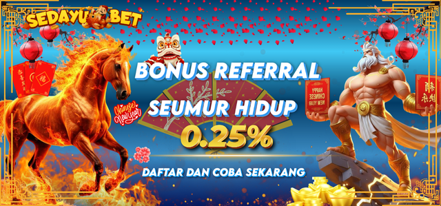BONUS REFERRAL up to 0,25% SEMUA PERMAINAN