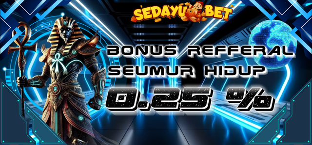 BONUS REFERRAL up to 0,25% SEMUA PERMAINAN